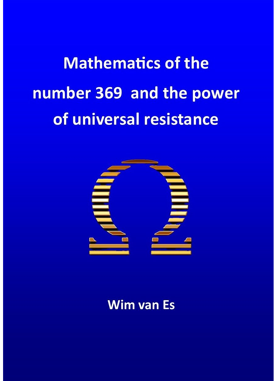 Mathemetics of the number 369 and the power of universal resistance